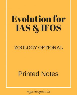 Evolution For IAS & IFOS - Zoology Optional – Printed Notes - My Notes Guru